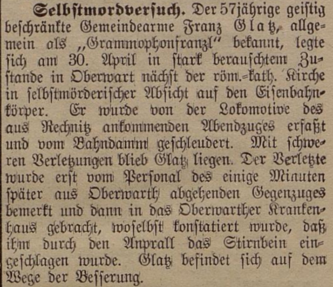 Artikel in der Oberwarther Sonntags = Zeitung vom 7. Mai 1933 über den Selbstmordversuche des "Grammophonfranzls" -  Franz Glatz