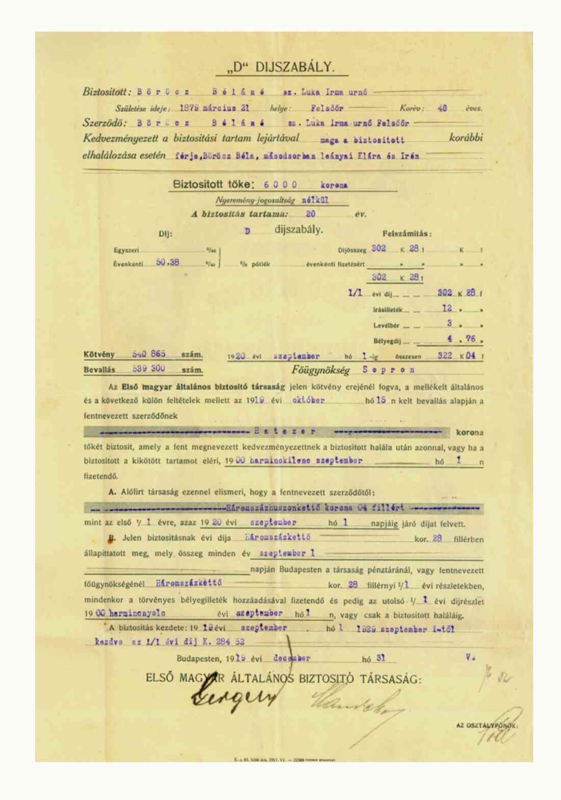 Lebensversicherungspolizze für Böröcz Belane (geb. Irma Luka, *1879/+1968) der Ersten unabhängigen ungarischen Versicherungsgesellschaft vom 31. Dezember 1919