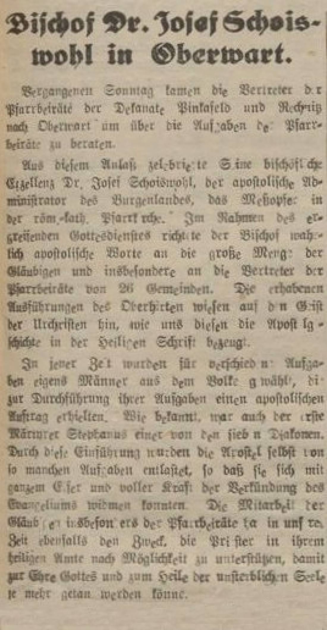 Ausführlicher Bericht in der Oberwarter Zeitung vom 24. Mai 1953: "Bischof Dr. Josef Schoiswohl in Oberwart" - Aufgaben der Pfarrbeiräte