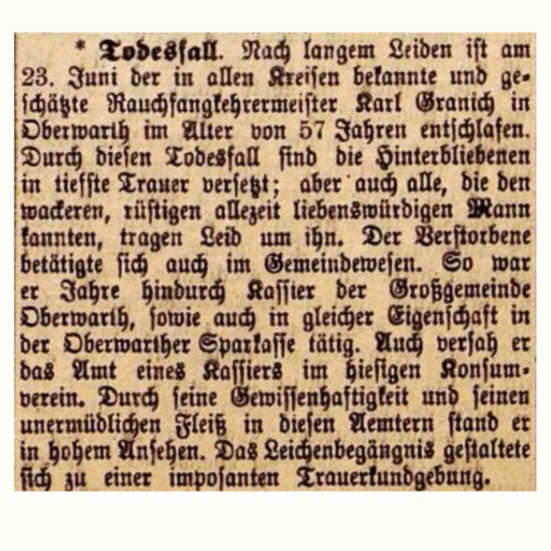Die Oberwarther Sonntags-Zeitung vom 27. Juni 1926 berichtet: "Todesfall - Rauchfangkehrermeister Karl Granich" (*1870/+1926)