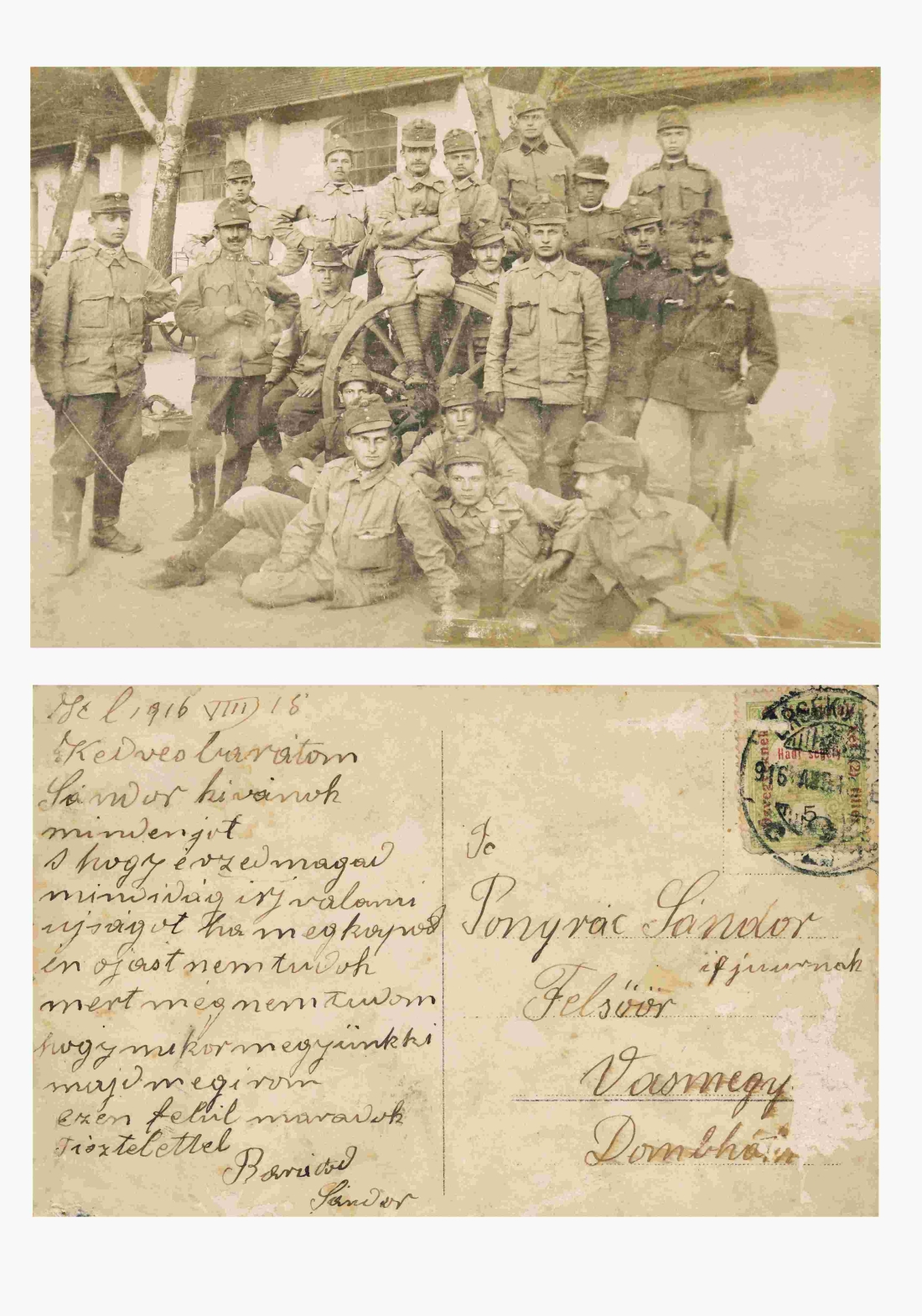 Bildpostkarte von Sandor Pongracz an einen anderen, den "den jungen" Sandor Pongrac (Pongracz) - Soldatengruppe im I. Weltkrieg