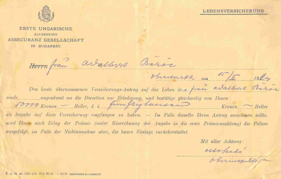 Antrag zu einer Lebensversicherung bei "Erste Ungarische Allgemeine Assecuranz Gesellschaft in Budapest" für "FRAU" Adalbert Böröcz