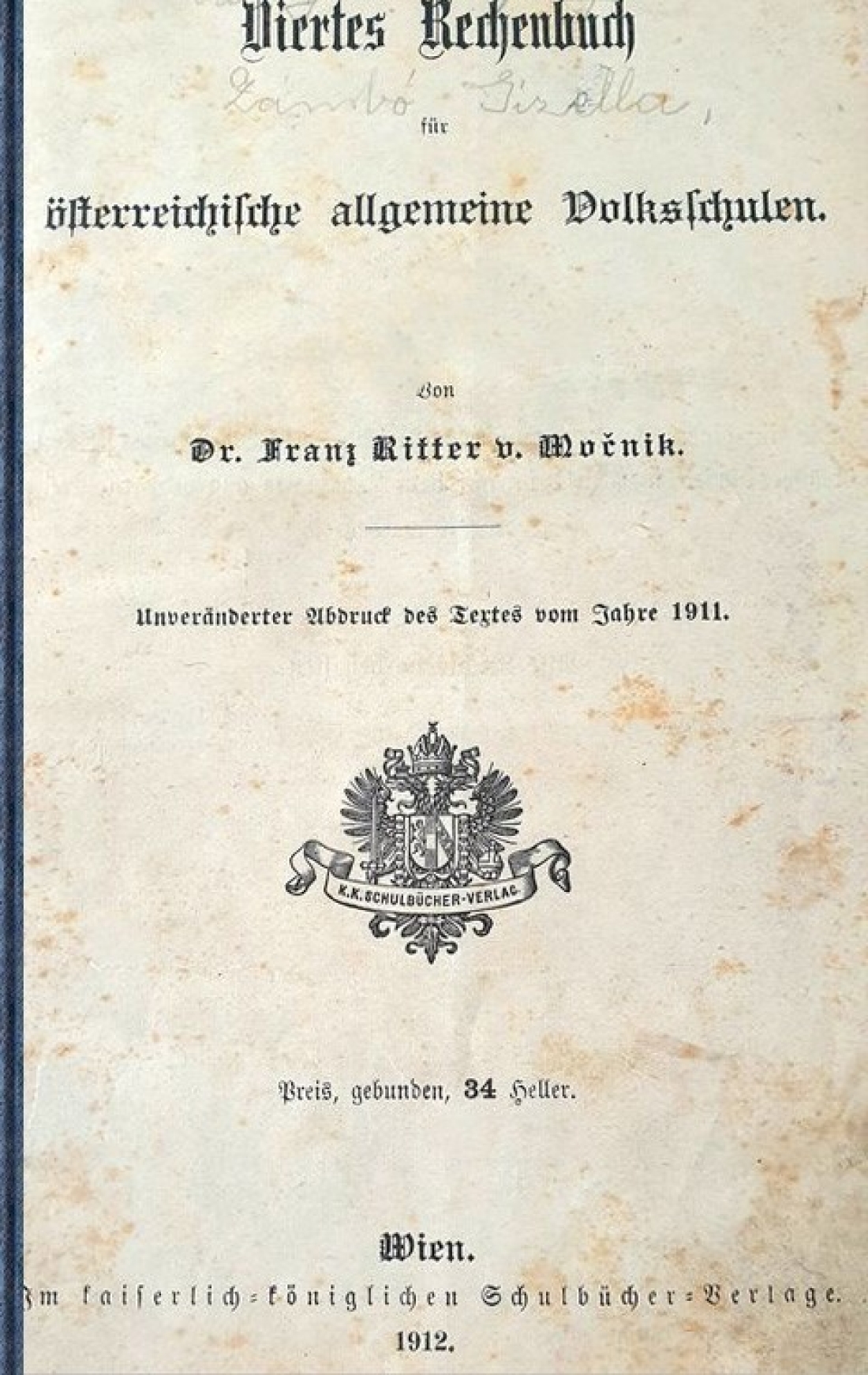 Rechenbuch für Volksschulen der Gizella Zambo (verh. Benkö, *1917/+1993)