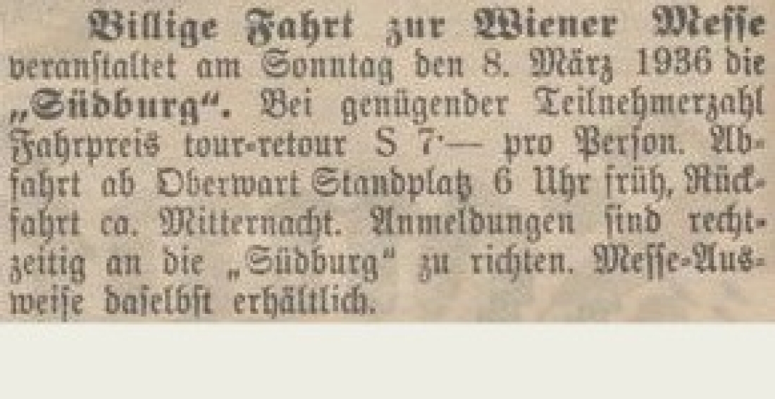 Werbeeinschaltung der Südburg in der Oberwarther Sonntags-Zeitung vom 23. Feber 1936: Billige Fahrt zur Wiener Messe
