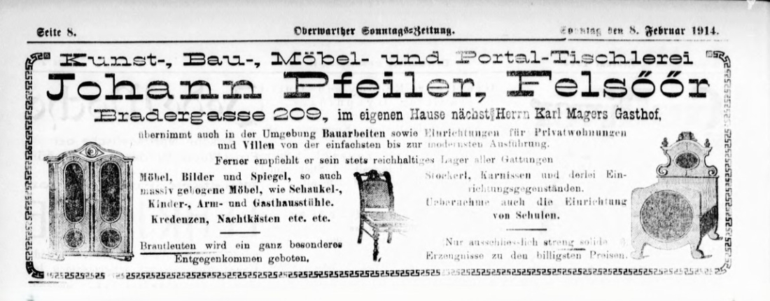 Oberwarther Sonntags-Zeitung vom 8. Februar 1914: Inserat der Kunst-, Bau-, Möbel- und Portal-Tischlerei Johann Pfeiler - Bradergasse 209 (OW 209 / Johann Straußgasse 10)