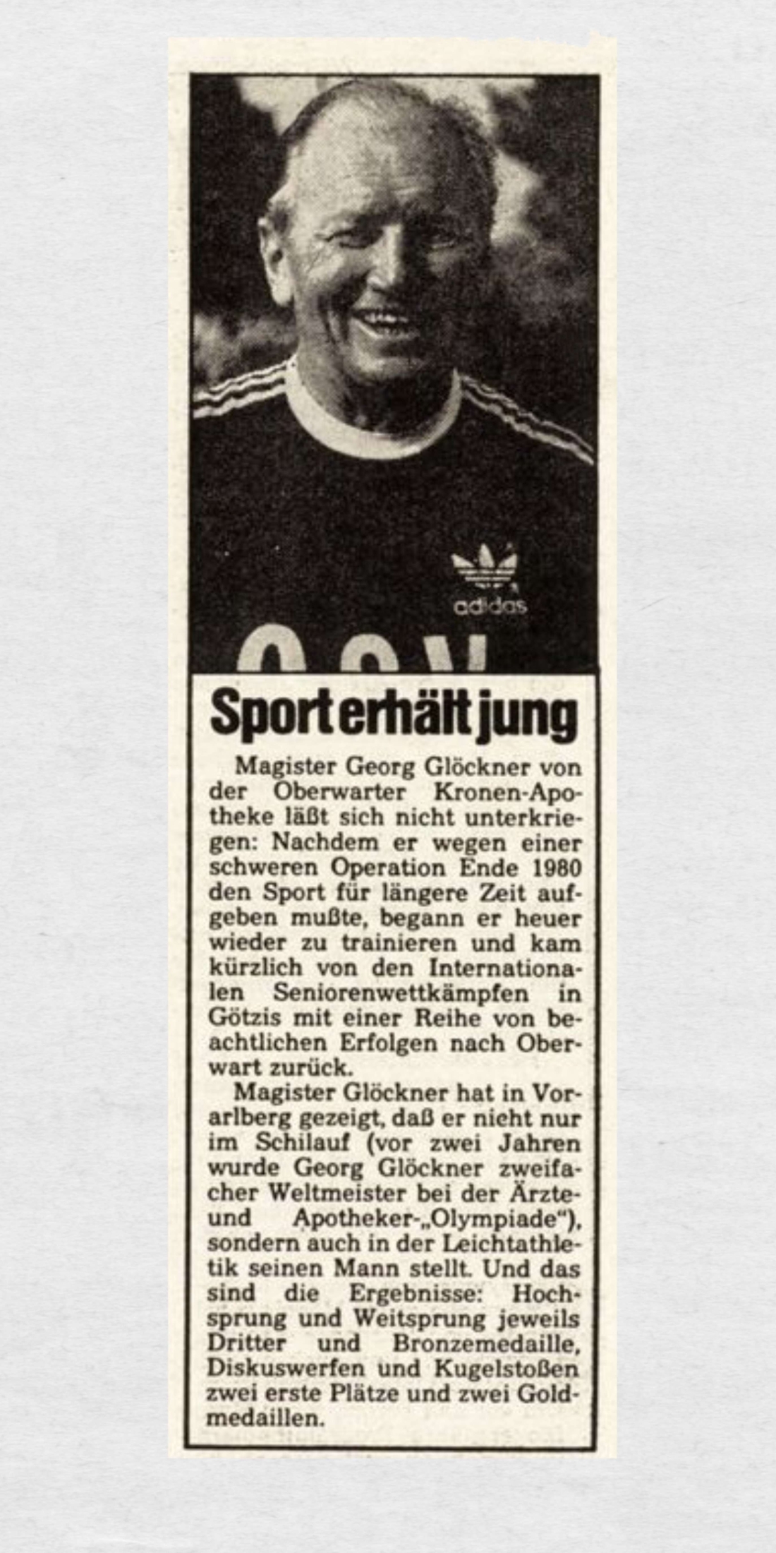 "Sport erhält jung" - Mag. Georg Glöckner bei den Int. Seniorenwettkämpfen in Götzis 1981
