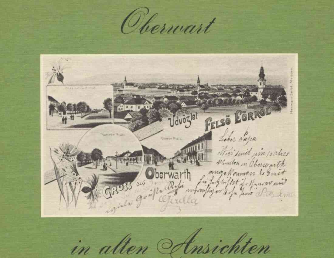 "Oberwart in alten Ansichten" - 1982 herausgegeben von Herta und Ludwig Toth
