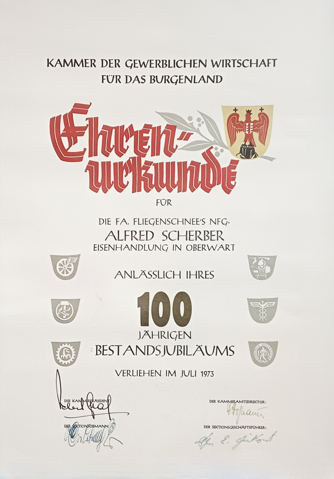 Ehrenurkunde der Kammer der gewerblichen Wirtschaft Burgenland für die Fa. Fliegenschnee´s Nachfolger Alfred Scherber - Eisenhandlung zum 100 jährigen Bestandsjubiläum - mit Firmengeschichte
