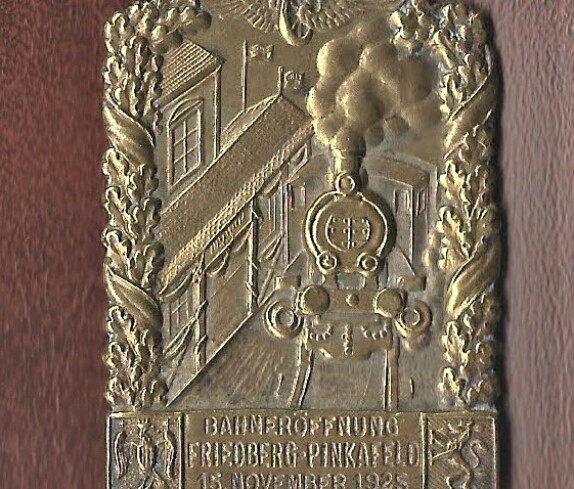 Anstecker anlässlich der Bahnstreckeneröffnung Friedberg - Pinkafeld