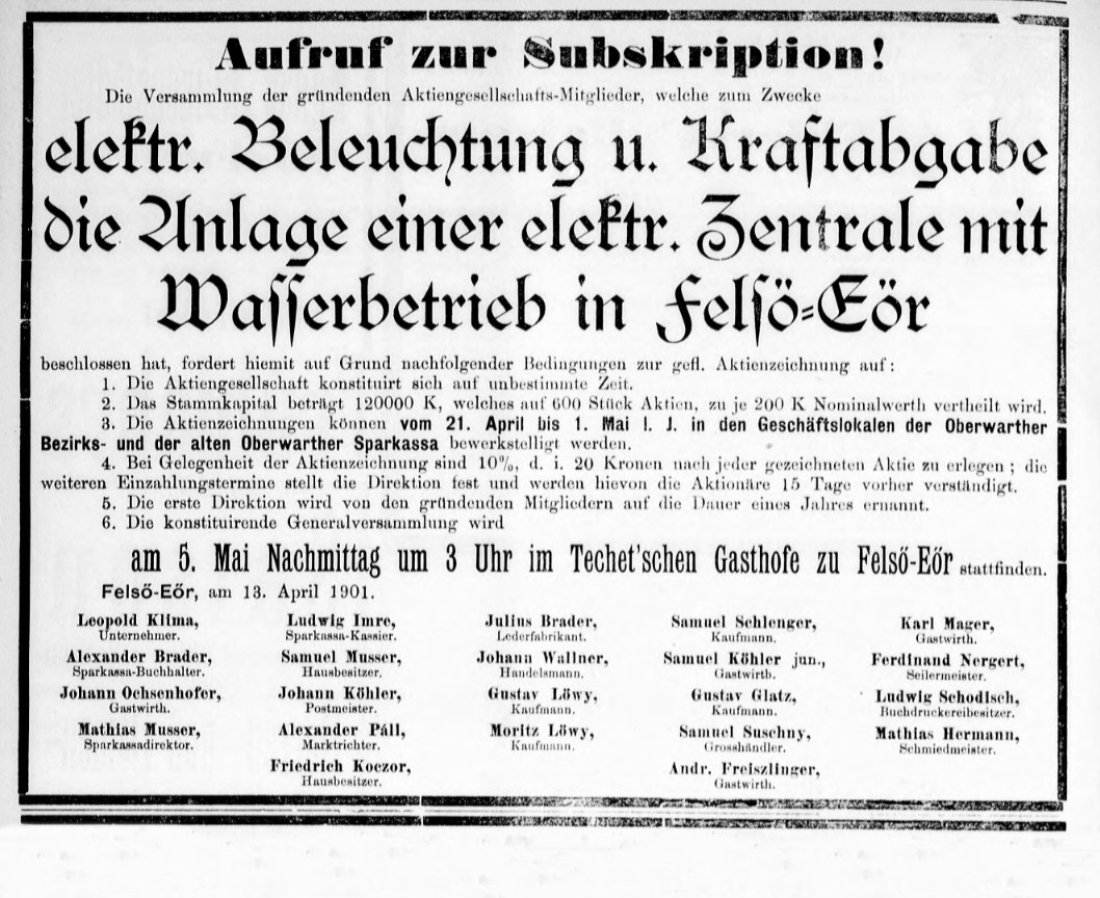 Oberwarther Sonntags-Zeitung vom 21. April 1901: Aufruf zur Subskription der Aktienzeichnung bzgl. der elektr. Beleuchtung u. Kraftabgabe einer elektr. Zentrale mit Wasserbetrieb in Felső-Eör