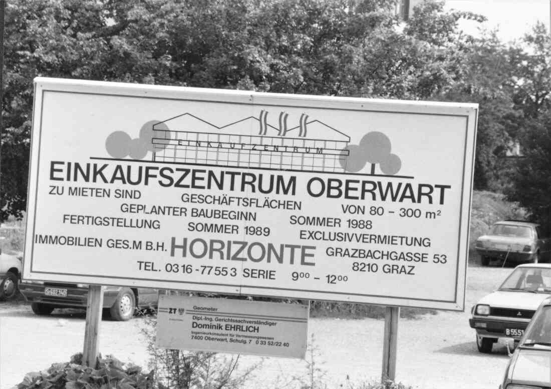 Einkaufszentrum Oberwart / Werbetafel (Steinamangererstraße 9) - heute ALAG- bzw. Helvetia-Passage