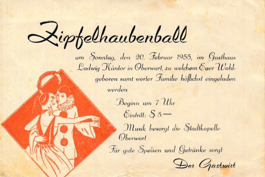 Gasthof Kantor - OW 317 / Grazerstraße 44: Einladung zum Zipfelhaubenball - Musik Stadtkapelle Oberwart