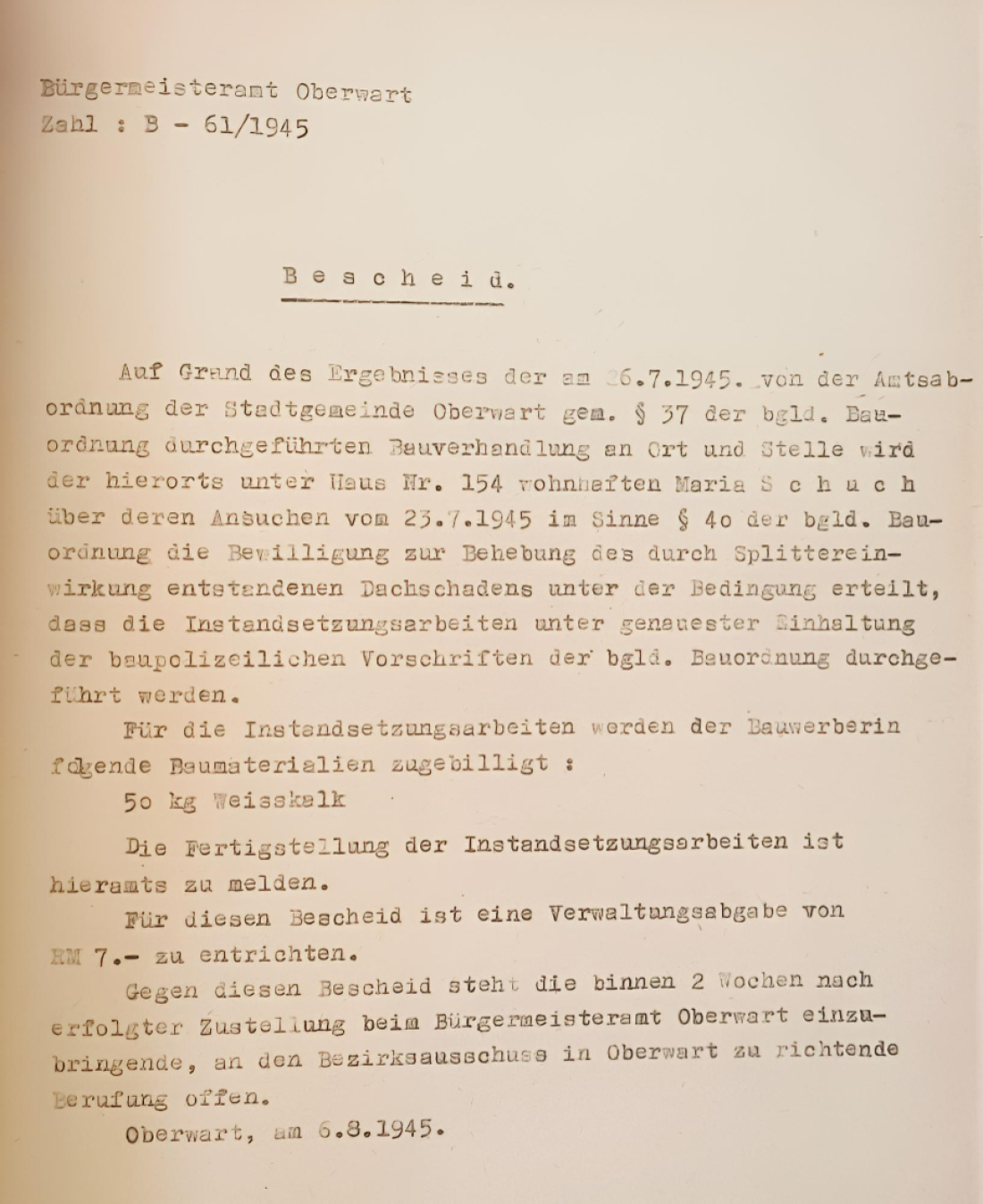 Bescheid des durch Splittereinwirkung entstandenen Dachschadens in Folge von Kriegshandlungen an Maria Schuch (OW 154 / Wienerstraße 3)