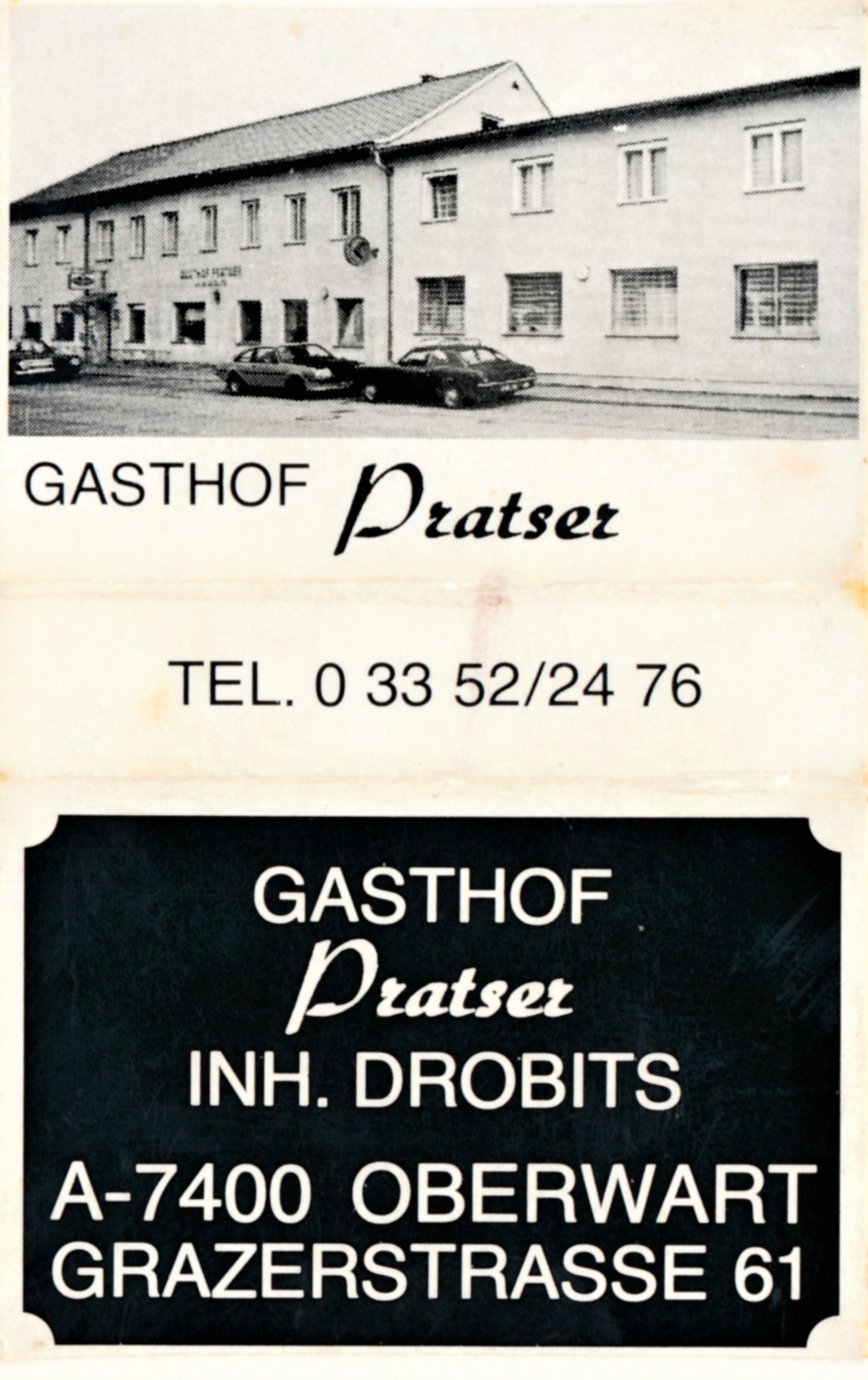 Gasthof Pratser Inh. Drobits (Grazerstraße 61)