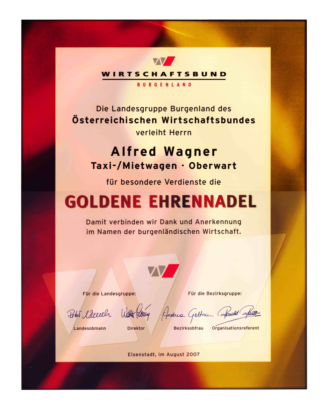Urkunde zur Verleihung der Goldenen Ehrennadel durch den Wirtschaftsbund Burgenland an den Taxi- und Mietwagenunternehmer Alfred Wagner (*1939)