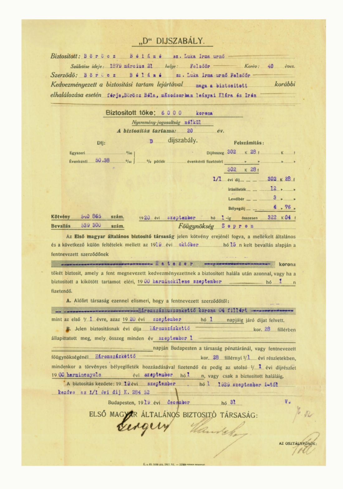 Lebensversicherungspolizze für Böröcz Belane (geb. Irma Luka, *1879/+1968) der Ersten unabhängigen ungarischen Versicherungsgesellschaft vom 31. Dezember 1919