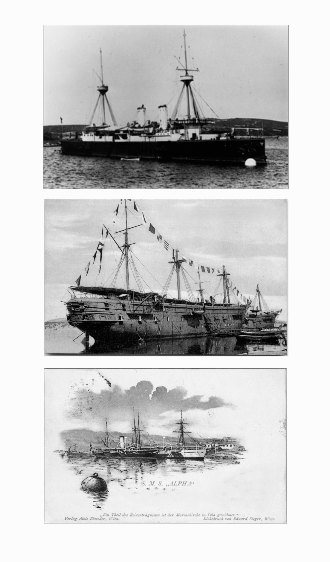 Drei der Kriegsschiffe auf denen der Soldat der k.u.k. Kriegsmarine Johann Miertl (*1887/+1976) gedient hat