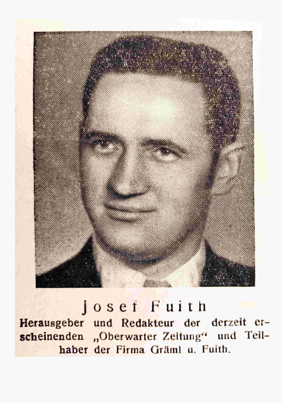 OZ - Oberwarter Zeitung: Herausgeber, Redakteur und Teilinhaber Josef Fuith