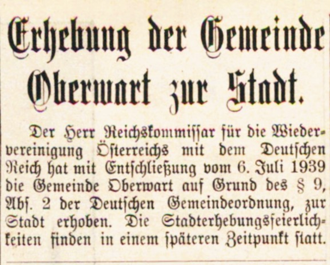 Kurzmeldung in der Oberwarther Sonntags = Zeitung vom 8. Oktober 1939 zur Stadterhebung
