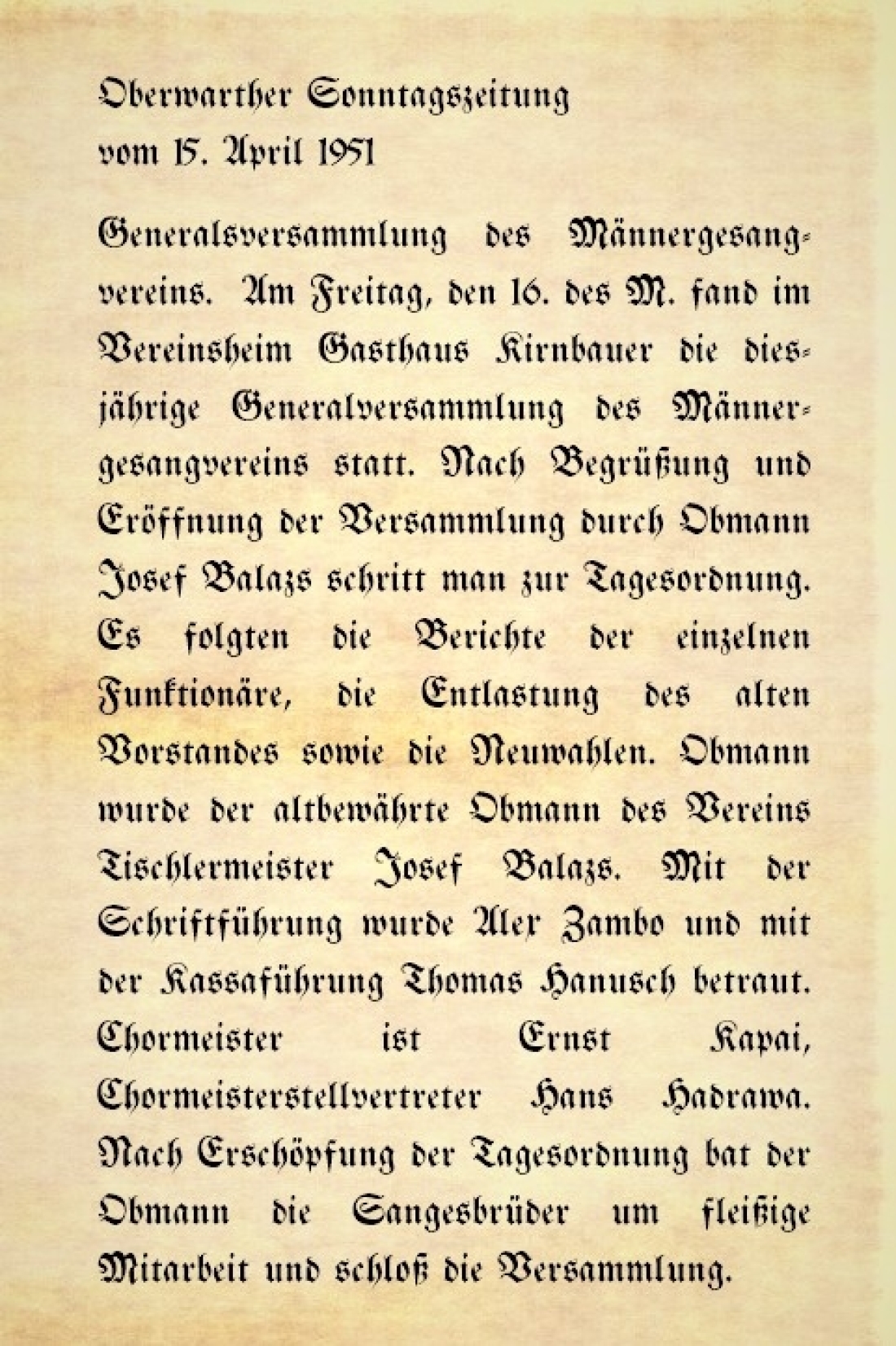Bericht in der Oberwarther Sonntags = Zeitung vom 15. April 1951 über die Generalversammlung des Männergesangvereins