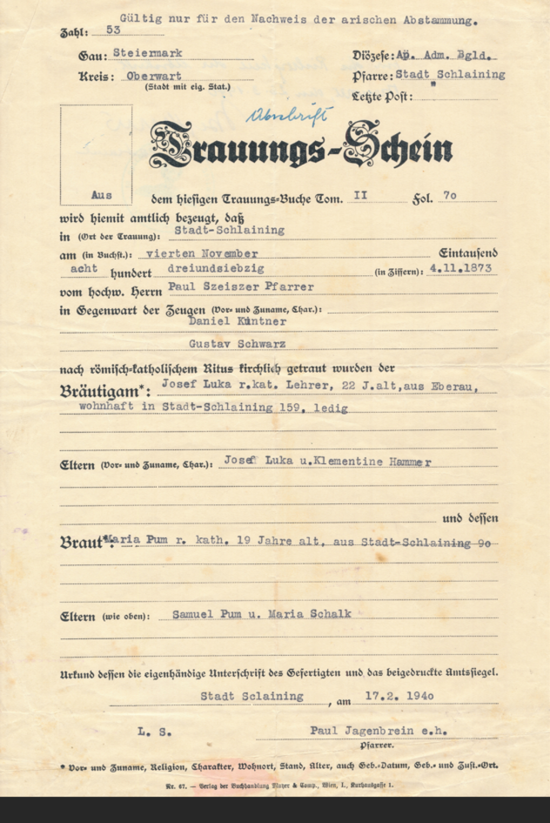 Jozsef Luka (röm. kath. Lehrer, *1851/+1917): Abschrift des Trauungsscheines zum Zwecke des Ariernachweises