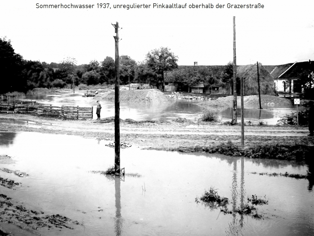 Pinka: Hochwasser Sommer 1937 nordwestlich der heutigen B63 im Bereich Anfang Wehrgasse