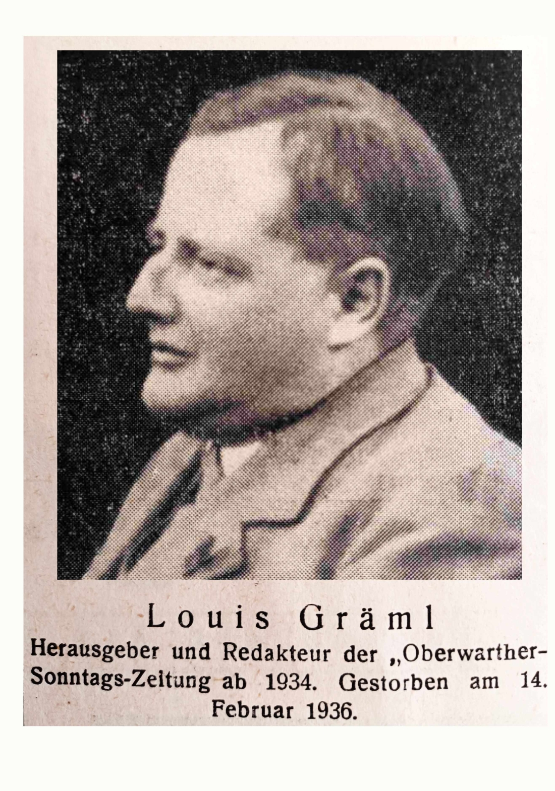Oberwarther Sonntags = Zeitung: Herausgeber und Redakteur Louis Gräml  ( Alois Gräml)