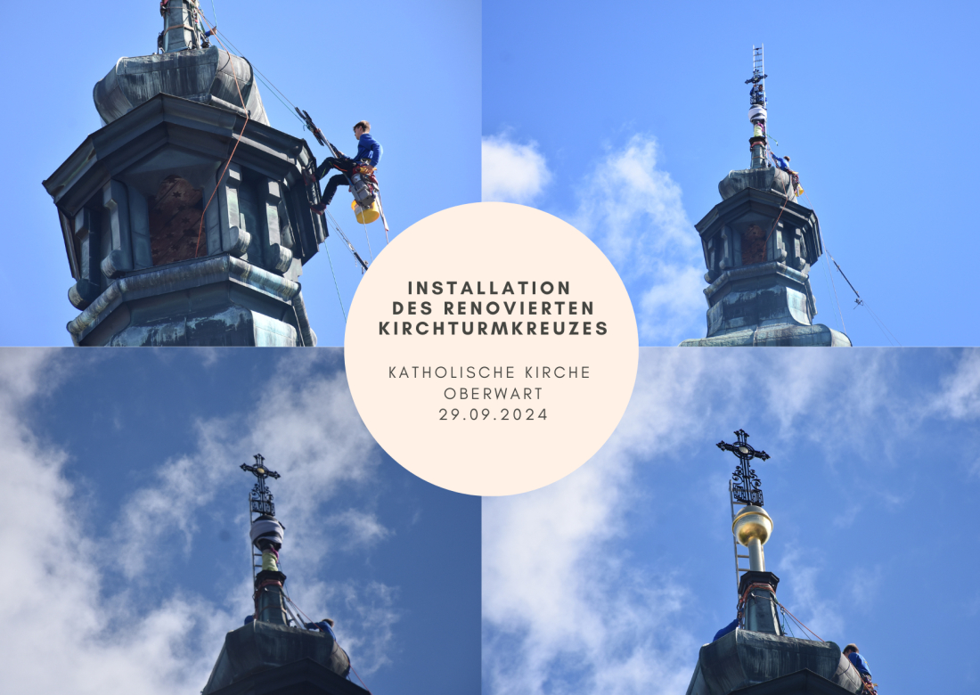 Röm. kath. Pfarre: Montage des renovierten Kirchturmkreuzes der Aufbahrungskirche Maria Himmelfahrt