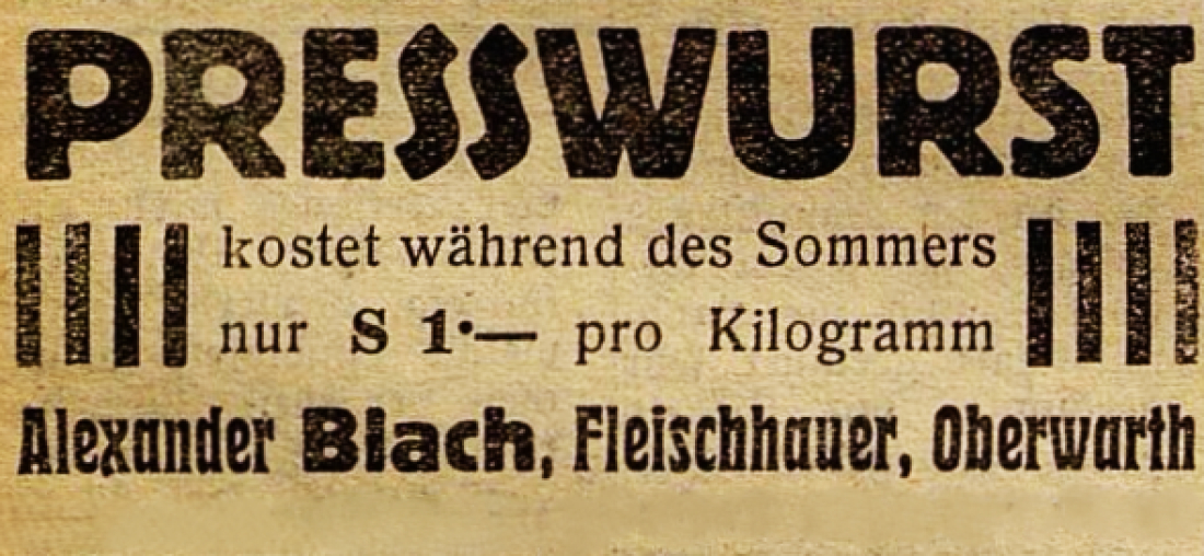 Announce von Fleischhauer Alexander Blach: 1 kg Presswurst um S 1,- / Oberwarther Sonntags = Zeitung vom 24. April 1934