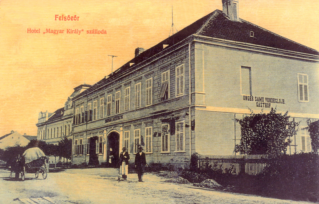 Gasthof Samu bzw. Samuel  Unger  / "Magyar Kiraly" szalloda - Hotel "König von Ungarn" (OW 144 /später Paganyhaus Hauptplatz 11)