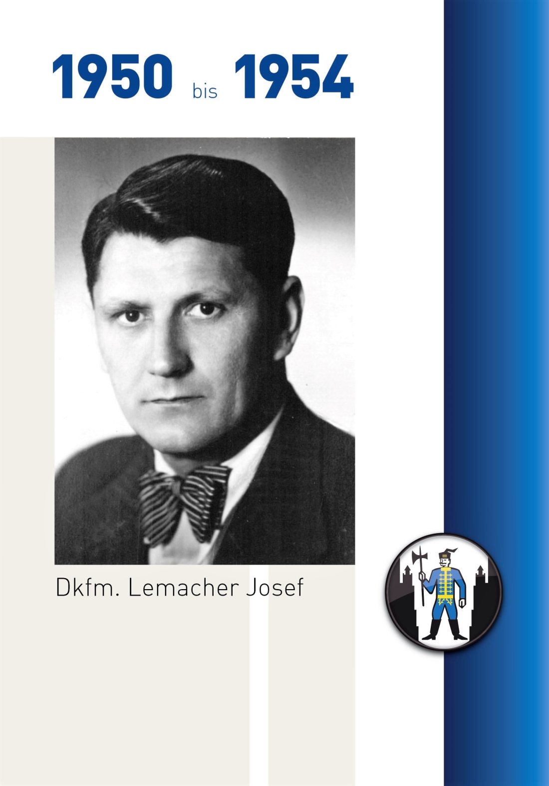 Stadtgemeinde: Bürgermeister DKfm. Josef Lemacher (SPÖ) - Portrait